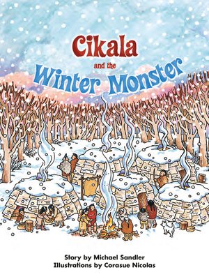 cover image of Cikala and the Winter Monster
